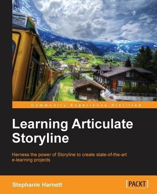 Learning Articulate Storyline - Stephanie Harnett - cover