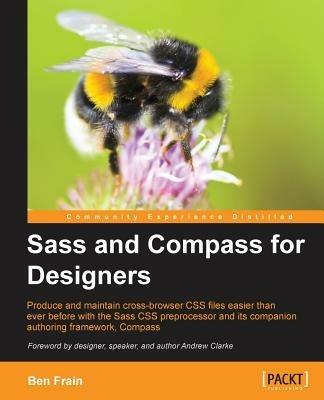 Sass and Compass for Designers - Ben Frain - cover