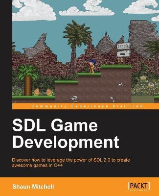 SDL Game Development - Shaun Ross Mitchell - cover