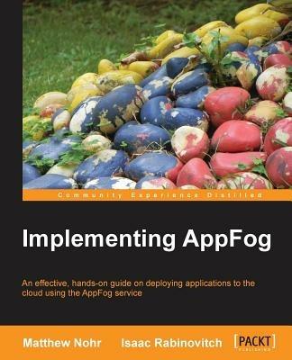 Implementing AppFog - Matthew Nohr,Isaac Rabinovitch - cover