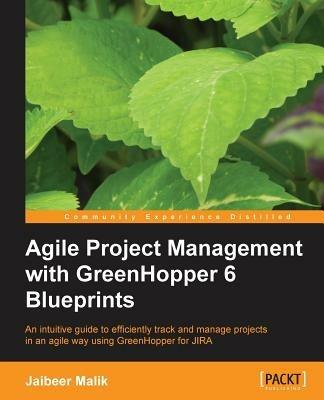 Agile Project Management with GreenHopper 6 Blueprints - Jaibeer Malik - cover
