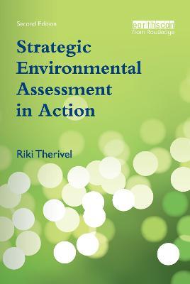 Strategic Environmental Assessment in Action - Riki Therivel - cover