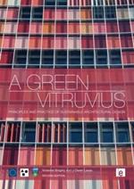 A Green Vitruvius: Principles and Practice of Sustainable Architectural Design