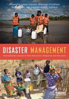 Disaster Management: International Lessons in Risk Reduction, Response and Recovery - cover
