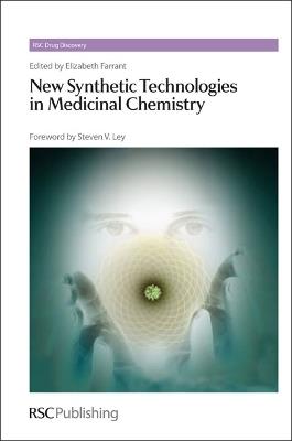 New Synthetic Technologies in Medicinal Chemistry - cover