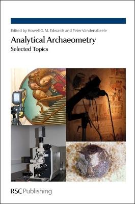 Analytical Archaeometry: Selected Topics - cover