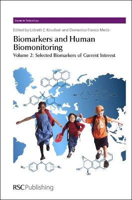 Biomarkers and Human Biomonitoring: Volume 2 - cover