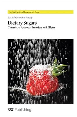 Dietary Sugars: Chemistry, Analysis, Function and Effects - cover