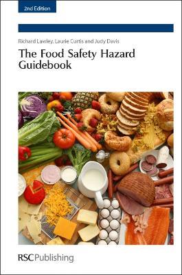 Food Safety Hazard Guidebook - Richard Lawley,Laurie Curtis,Judy Davis - cover