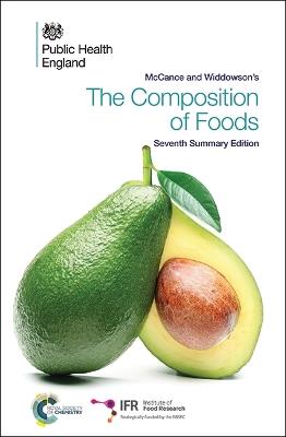 McCance and Widdowson's The Composition of Foods: Seventh Summary Edition - Paul Finglas,Mark Roe,Hannah Pinchen - cover