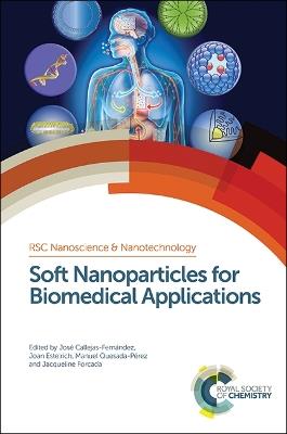 Soft Nanoparticles for Biomedical Applications - cover