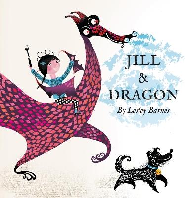 Jill & Dragon - Lesley Barnes - cover