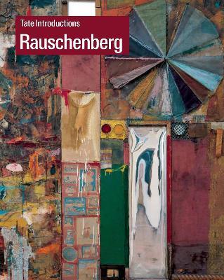 Tate Introductions: Robert Rauschenberg - Ed Krcma - cover