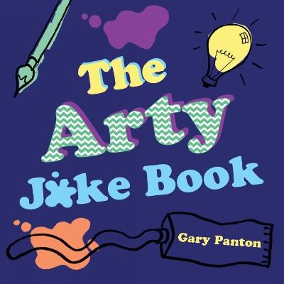 The Arty Joke Book - Gary Panton - cover