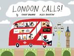 London Calls!