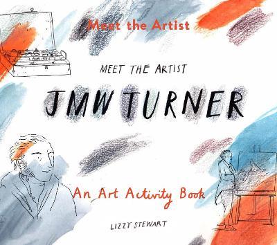 Meet the Artist: J.M.W. Turner - cover