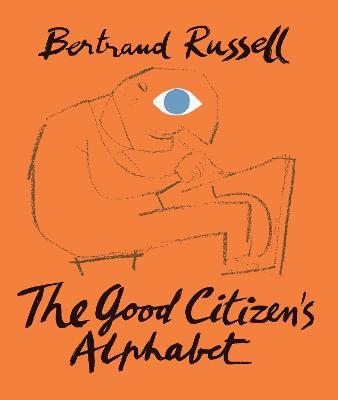 The Good Citizen's Alphabet - Bertrand Russell - cover