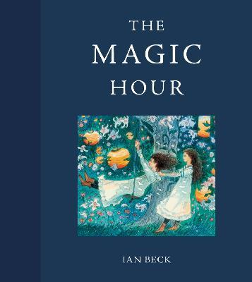 The Magic Hour - Ian Beck - cover