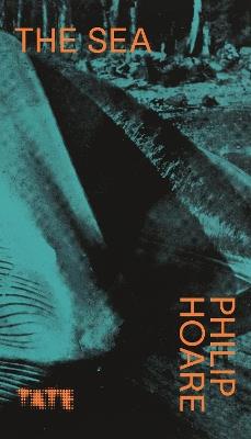 Look Again: The Sea - Philip Hoare - cover