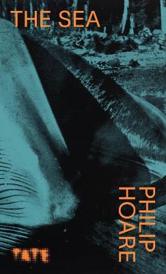 Look Again: The Sea - Philip Hoare - cover
