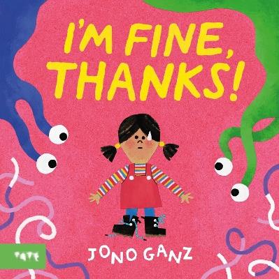 I’m Fine, Thanks! - Jono Ganz - cover