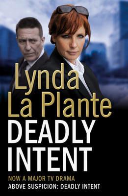 Deadly Intent - Lynda La Plante - cover