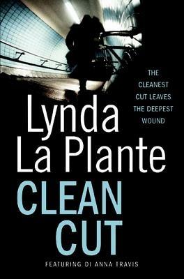 Clean Cut - Lynda La Plante - cover