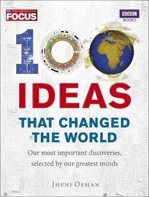 100 Ideas that Changed the World - Jheni Osman - cover
