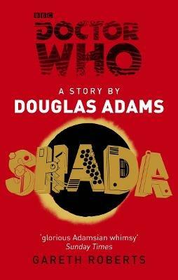 Doctor Who: Shada - Douglas Adams,Gareth Roberts - cover