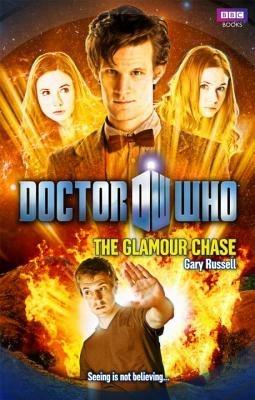 Doctor Who: The Glamour Chase - Gary Russell - cover