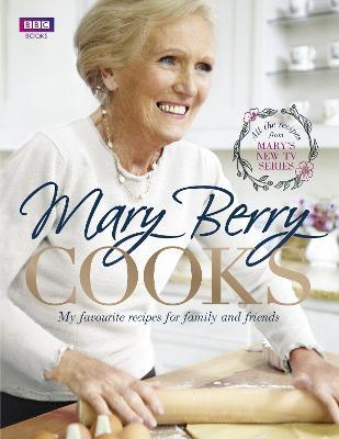 Mary Berry Cooks - Mary Berry - cover