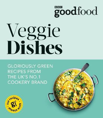 Good Food: Veggie dishes - Good Food Guides - cover
