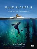 Blue Planet II - James Honeyborne,Mark Brownlow - cover