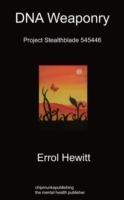 DNA Weaponry Project Stealthblade 545446 - Errol Hewitt - cover