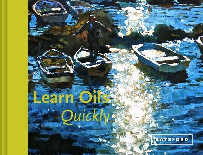 Learn Oils Quickly - Hazel Soan - cover