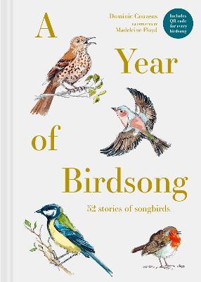 A Year of Birdsong: 52 Stories of Songbirds - Dominic Couzens - cover