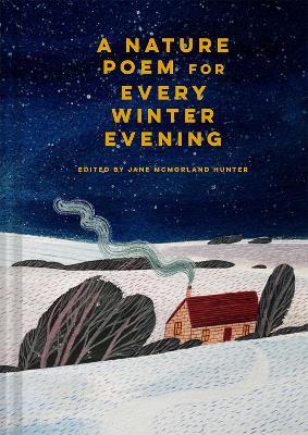 A Nature Poem for Every Winter Evening - Jane McMorland Hunter - cover