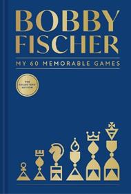My 60 Memorable Games: The Collectors’ Edition