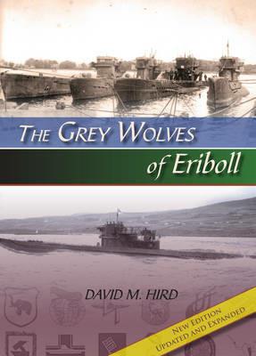 The Grey Wolves of Eriboll - David M. Hird - cover