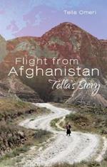 Flight from Afghanistan: Tella's Story
