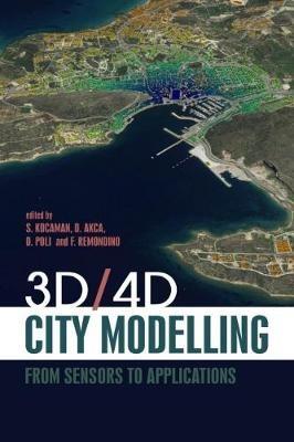 3D/4D City Modelling: From Sensors to Applications - cover
