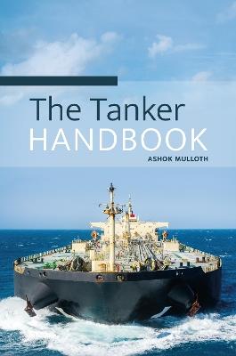 The Tanker Handbook - Ashok Mulloth - cover