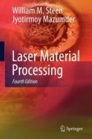 Laser Material Processing - William M. Steen,Jyotirmoy Mazumder - cover