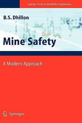 Mine Safety: A Modern Approach - Balbir S. Dhillon - cover