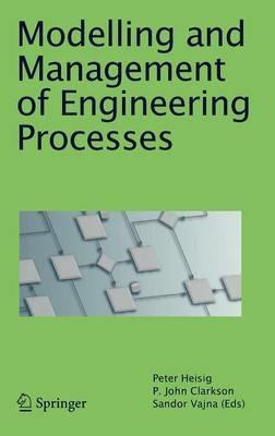 Modelling and Management of Engineering Processes - cover