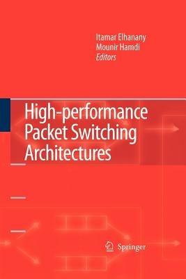 High-performance Packet Switching Architectures - cover
