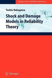 Shock and Damage Models in Reliability Theory - Toshio Nakagawa - cover