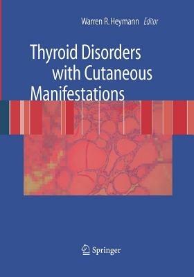Thyroid Disorders with Cutaneous Manifestations - cover