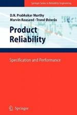 Product Reliability: Specification and Performance