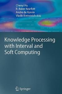 Knowledge Processing with Interval and Soft Computing - cover